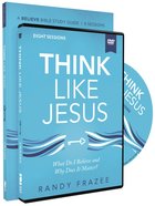 Think Like Jesus: What Do I Believe and Why Does It Matter? (Study Guide With Dvd) Pack