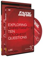 Faith Under Fire: Exploring Christianity's Ten Toughest Questions (Participant Guide With Dvd) Paperback