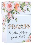 Boxes of Blessings: Prayers to Strengthen Your Faith (Prayer & Praise Collection) Box