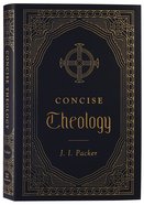 Concise Theology (Gift Edition) Hardback