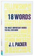 18 Words: The Most Important Words You Will Ever Know Paperback