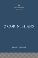 2 Corinthians (Christian Standard Commentary Series) Hardback