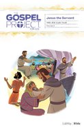Jesus the Servant (Older Kids Leader Guide) (#08 in The Gospel Project For Kids Series) Spiral