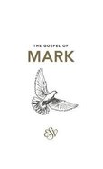 ESV Mark's Gospel Paperback