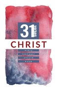 Christ (31 Verses Every Teenager Should Know Series) Paperback