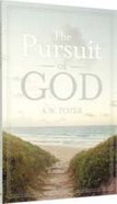 The Pursuit of God Paperback