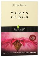 Woman of God (Lifeguide Bible Study Series) Paperback