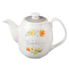 Ceramic Teapot Be Thankful, White With Flowers (946ml) (Grateful Collection) Homeware