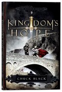 Kingdom's Hope (#02 in The Kingdom Series) Paperback