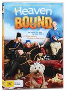 Heaven Bound DVD