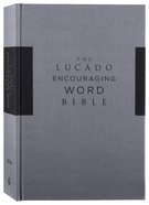 NIV Lucado Encouraging Word Bible Gray Fabric Over Hardback