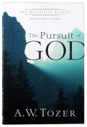 The Pursuit of God Paperback