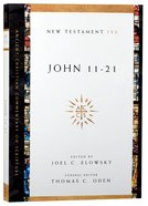 Accs NT: John 11-21 (Ancient Christian Commentary On Scripture: New Testament Series) Paperback