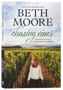 Chasing Vines: Finding Your Way to An Immenesley Fruitful Life Paperback