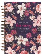 Journal: Love Mercy, Pink/White Floral on Dark Background Spiral