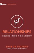 Relationships: How Do I Make Things Right? (9marks First Steps Series) Paperback