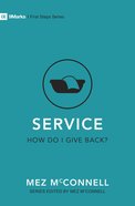 Service: How Do I Give Back? (9marks First Steps Series) Paperback