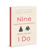 9 Essential Conversations Before You Say I Do Paperback