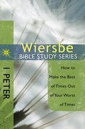 1 Peter (Wiersbe Bible Study Series) Paperback