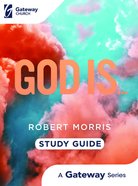 God Is? (Study Guide) Paperback