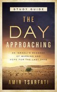 The Day Approaching Study Guide eBook