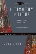 1 Timothy & Titus (John Stott Bible Studies Series) eBook