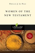 Women of the New Testament (Lifeguide Bible Study Series) eBook
