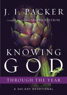 Knowing God Through the Year (Through The Year Devotionals Series) eBook
