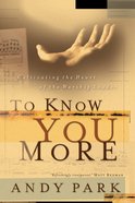 To Know You More eBook