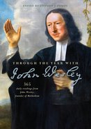 Through the Year With John Wesley eBook