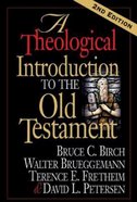 A Theological Introduction to the Old Testament (2nd Edition) eBook