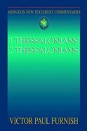 1&2 Thessalonians (Abingdon New Testament Commentaries Series) eBook