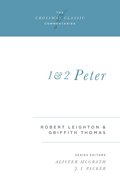 1 & 2 Peter (Crossway Classic Commentaries Series) eBook