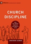 Church Discipline (9marks Series) eBook
