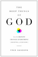 The Deep Things of God (Second Edition) (Second Edition) eBook