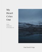 My Heart Cries Out eBook