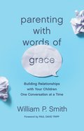 Parenting With Words of Grace eBook