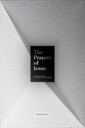 The Prayers of Jesus eBook