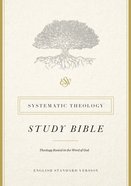 ESV Systematic Theology Study Bible (Black Letter Edition) eBook