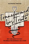 Transformed By Truth eBook