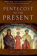 Pentecost to the Present eBook