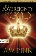 Sovereignty of God (Pure Gold Classics Series) eBook