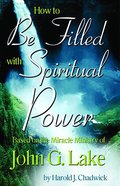 How to Be Filled With Spiritual Power eBook
