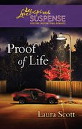 Proof of Life (Love Inspired Suspense Series) eBook
