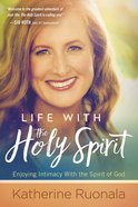 Life With the Holy Spirit eBook