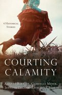 Courting Calamity eBook