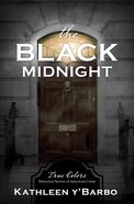 The Black Midnight (True Colors Series) eBook