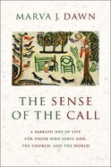 The Sense of the Call Paperback