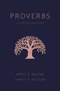 Proverbs: A Shorter Commentary Paperback