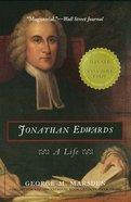 Jonathan Edwards: A Life Paperback